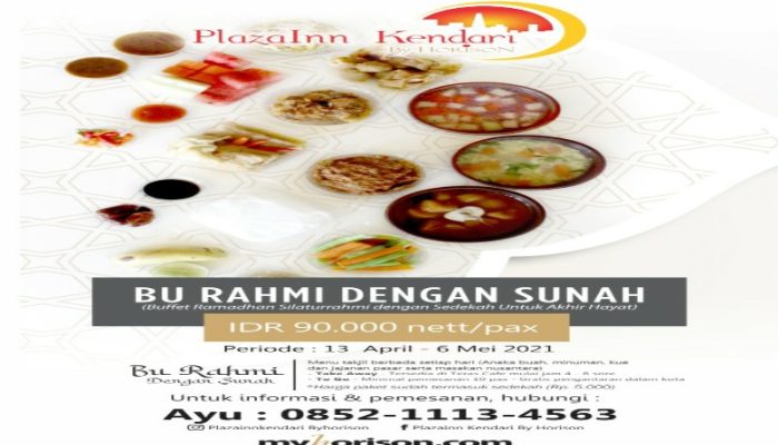 Nikmati Paket “Bu RAHMI dan Sunah” di PlazaInn Kendari, Berbuka Puasa Sambil Silaturahmi dan Sedekah