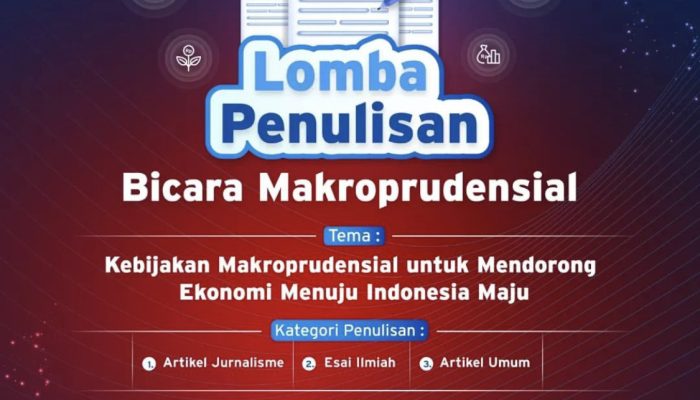 Bank Indonesia Gelar Lomba Penulisan Bicara Makroprudensial, Total Hadiah Rp114 Juta