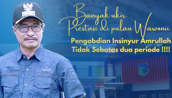 Banyak Berkah Kepemimpinan Amrullah di Tanah Wawonii, Konkep Banyak Prestasi 